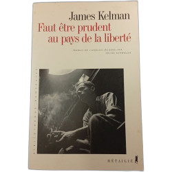 Faut être prudent au pays de la liberté