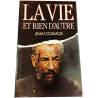 La vie et rien d'autre