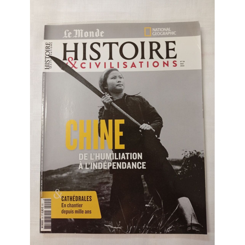Chine de l'humiliation à l'indépendance / Nº 94 / Mai 2023