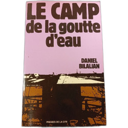 Le camp de la goutte d'eau
