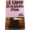 Le camp de la goutte d'eau