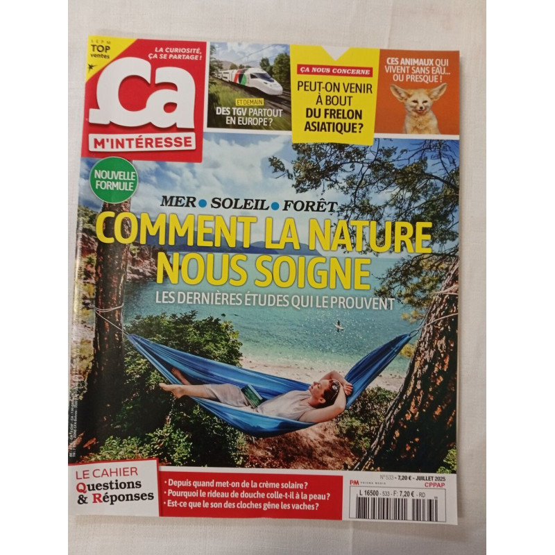 Comment la nature nous soigne / N° 533 / Juillet 2025