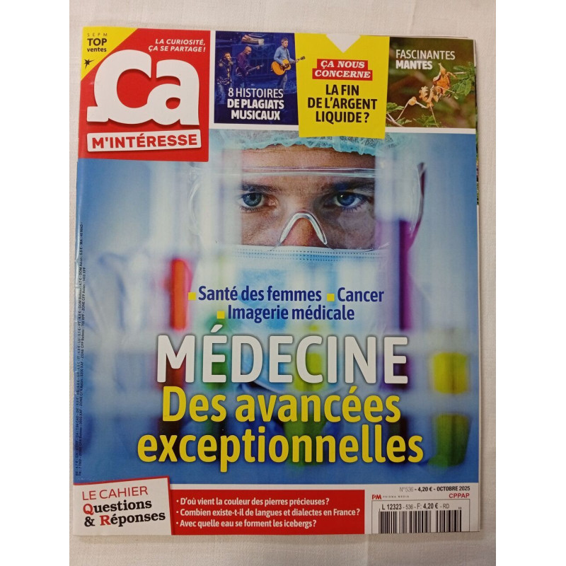 Médecine : Des avancées exceptionnelles / N° 536 / Octobre 2025