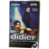 VHS - Didier
