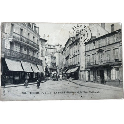 269 THIERS (P.-d-D.) - La Sous-Préfecture et la Rue Nationale