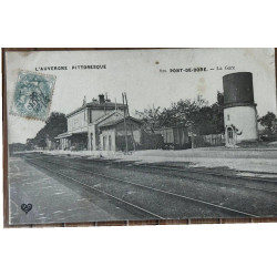 L'Auvergne Pittoresque 820 Pont-de-Dore La Gare