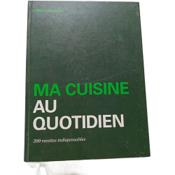 Ma cuisine au quotidien