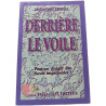Derrière le voile