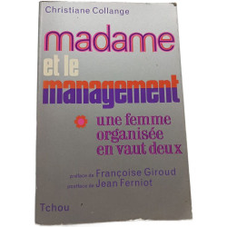 Madame et le management : une femme organisée en vaut deux