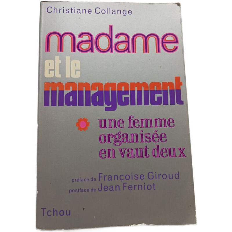 Madame et le management : une femme organisée en vaut deux