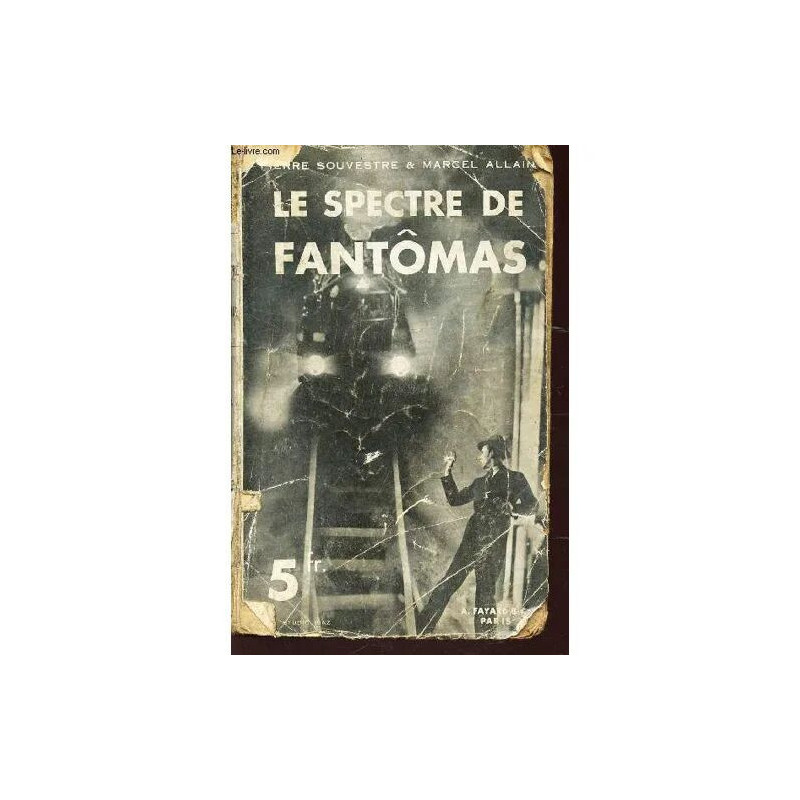 Le Spectre De Fantomas