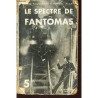 Le Spectre De Fantomas