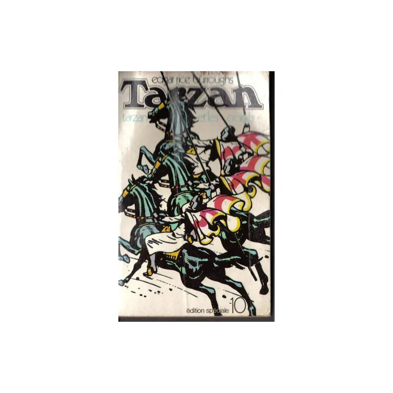 Tarzan Et Les Croisés N°10