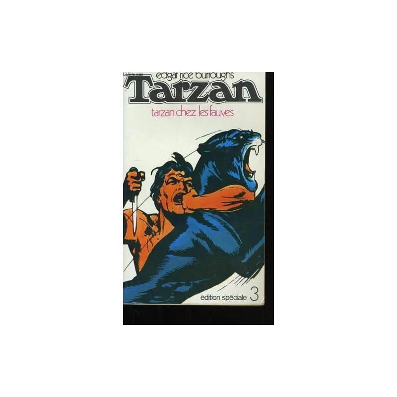 Tarzan. Tarzan Chez Les Fauves