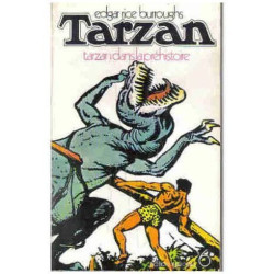 Les Aventures De Tarzan Tome 6 : Tarzan Dans La Préhistoire