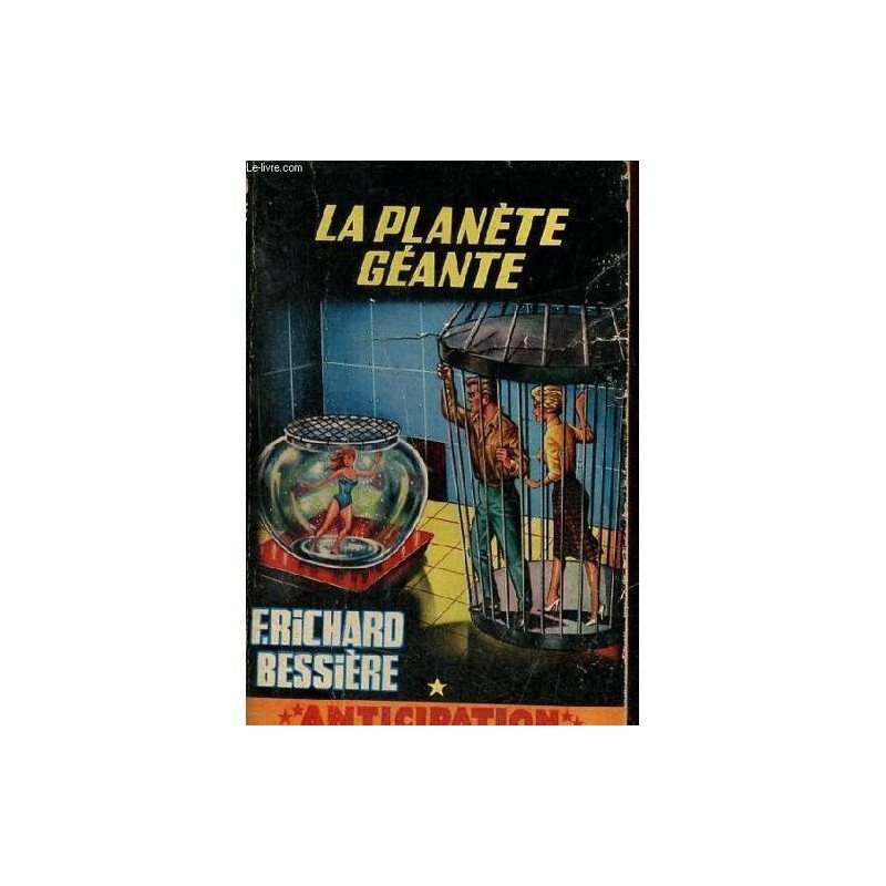 La Planète Géante - Collection Anticipation N°255