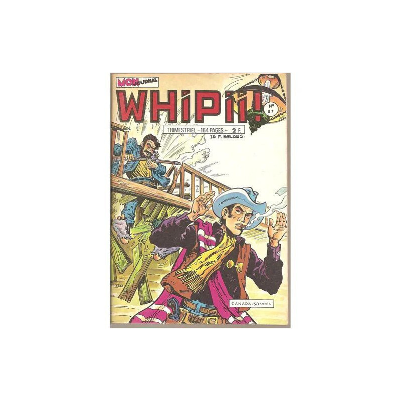 Whipii ! ( Trimestriel ) N° 57 : Le Ranchero + Les Terribles +...