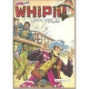 Whipii ! ( Trimestriel ) N° 57 : Le Ranchero + Les Terribles +...