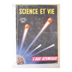 Science Et Vie Hors Série L'Âge Atomique 1950 / Collectif / Réf20790