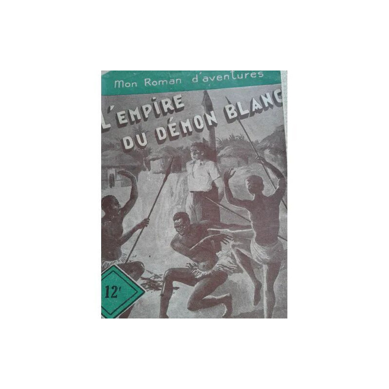 Le Petit Roman D'Aventures N°171 L'Empire Du Demon Blanc Par Paul...
