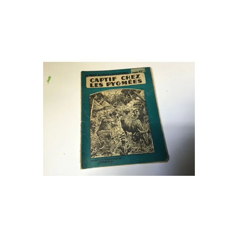Le Petit Roman D'Aventures N°196 Captif Chez Les Pygmees