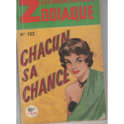 Les Aventures De Zodiaque N° 122 : Chacun Sa Chance