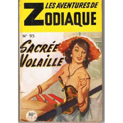 Sacrée Volaille - Les Aventures De Zodiaque N° 95