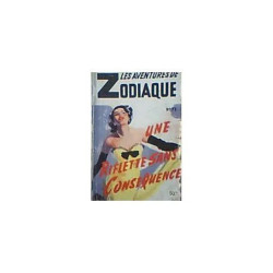 Une Riflette Sans Conséquence - Les Aventures De Zodiaque N° 71
