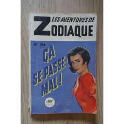 Les Aventures De Zodiaque N°154 Ca Se Passe Mal