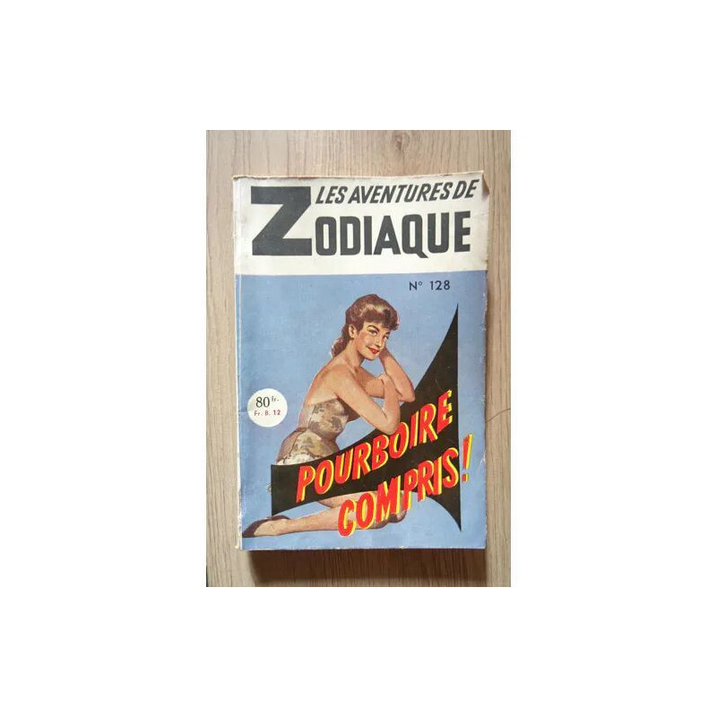 Les Aventures De Zodiaque N°128 Pourboires Compris