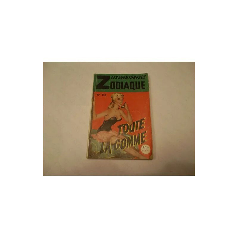 Les Aventures De Zodiaque N°118 Toute La Comme