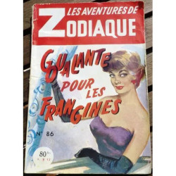 Les Aventures De Zodiaque N°86 Goualante Pour Les Frangines