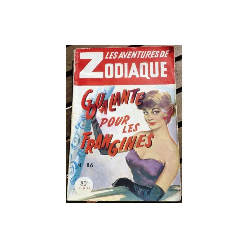 Les Aventures De Zodiaque N°86 Goualante Pour Les Frangines