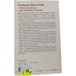 Frères et sœurs une maladie d'amour