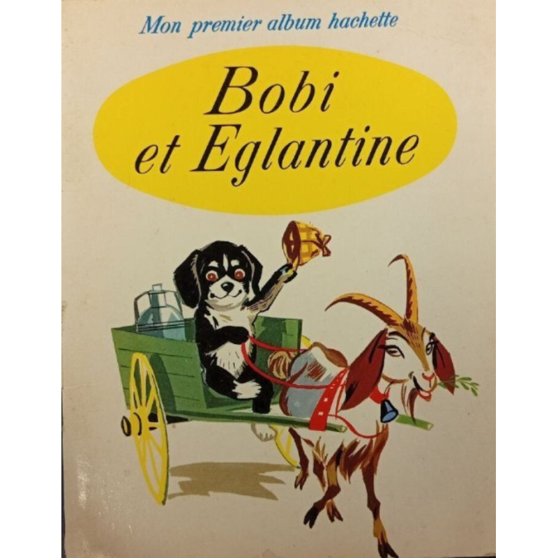 Bobi et Eglantine