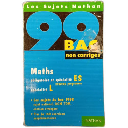 99 BAC Maths obligatoire et spécialité ES spécialité L