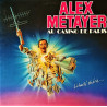 Alex Metayer Au Casino de Paris - Liberté Chérie