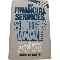 The Financial Services Shock-Wave