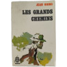 Les grands chemins
