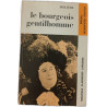 Le bourgeois gentilhomme