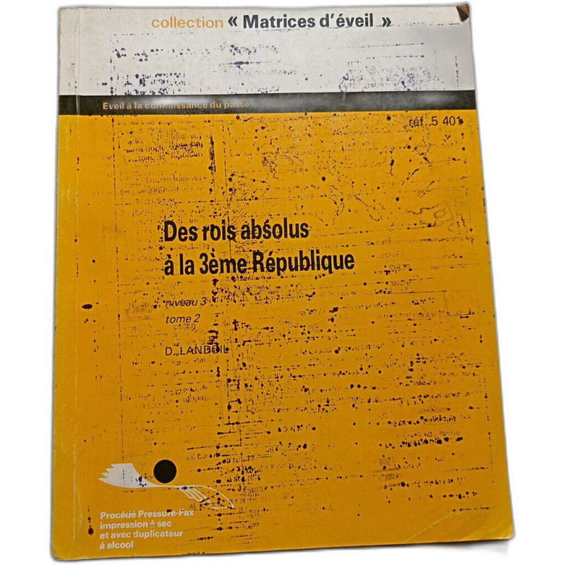 Des rois absolus à la 3ème République