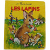 Mes amis Les lapins