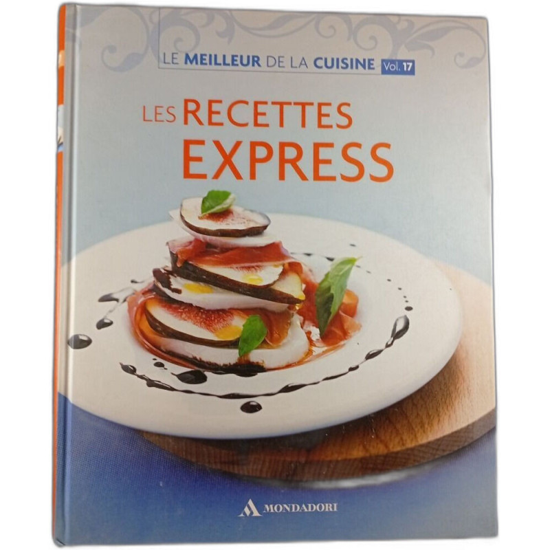 Les recettes express Vol.17