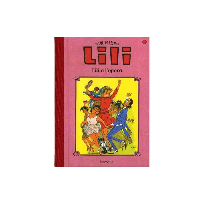 Lili N° 8 : Lili À L'Opéra