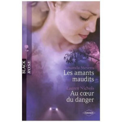 Les Amants Maudits - Au Coeur Du Danger