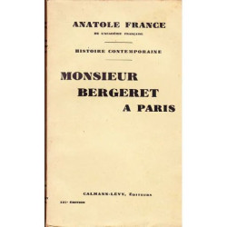 Histoire Contemporaine - Monsieur Bergeret À Paris