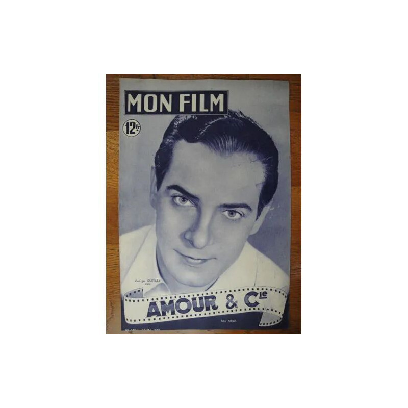 Mon Film N° 197 : Georges Guetary Dans Amour Et Cie