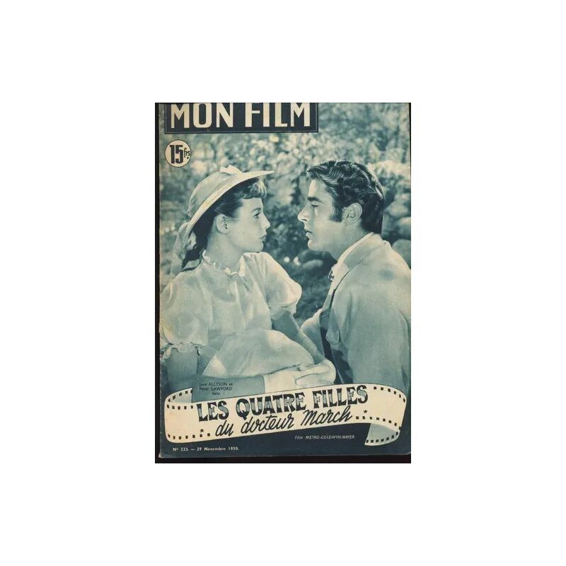 Mon Film N° 223 : Les Quatres Filles Du Docteur March (Avec...