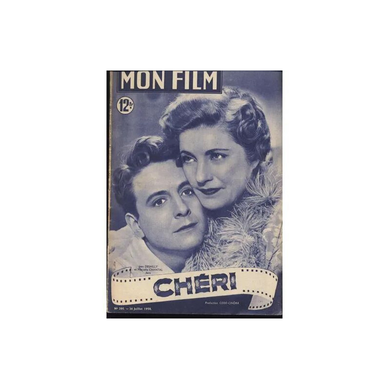 Mon Film N° 205 : Cheri (Avec Jean Desailly Et Marcelle Chantal...