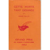 Cette Morte Tant Désirée (Grand Prix Du Roman D'Aventures 1962)
